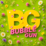 BUBBLEGUNSHOW