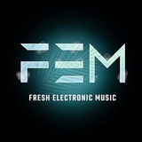 Fresh Electronic Music | EDM