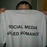 Social Media Killed Romance