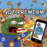 Not Premium
