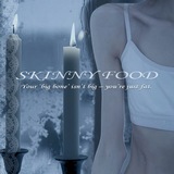 SKINNY FOOD