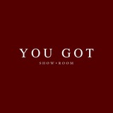YOU GOT